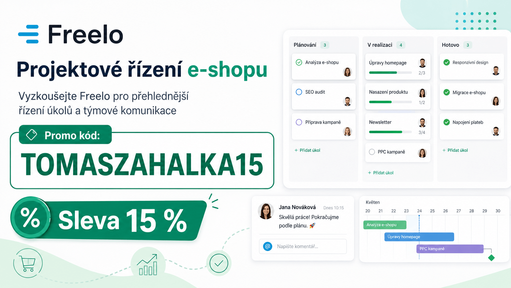 Sleva 15 % na Freelo pro všechny tarify: TOMASZAHALKA15