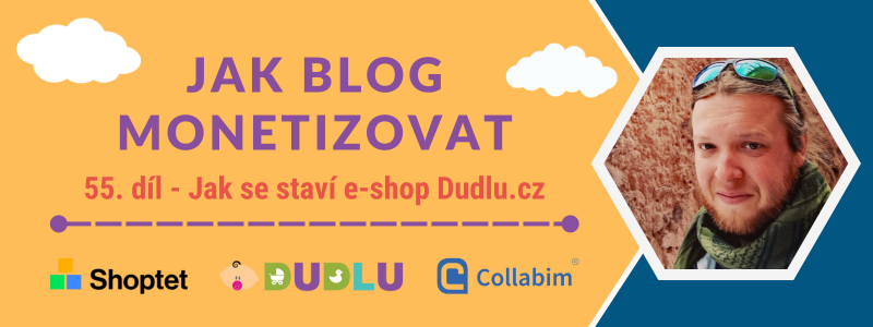 Monetizace blogu na Shoptetu (Autor: Tomáš Zahálka)