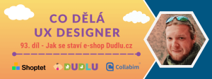 Kdo je a co dělá v e-shopu UX designer